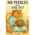 Mr. Peebles and the Pet