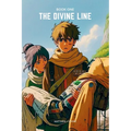 The Divine Line: Book One