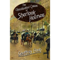 The Uncollected Cases of Sherlock Holmes