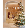 Christmas at Designers' Homes Across America, 2nd Edition