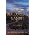 The Mallorcan Gambit
