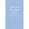 Christ Jesus Duly Prized: An Exposition on Philippians iii. 8-9
