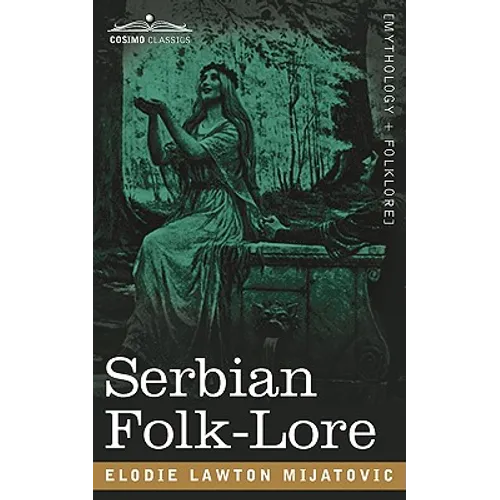 Serbian Folk-Lore