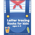 Letter tracing books for kids ages 6-8: Alphabet Writing Practice Words Activity Book for Preschool, Kindergarten, and Kids Ages 6-8