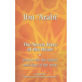 The Seven Days of the Heart: Prayers for the Nights and Days of the Week
