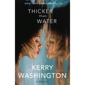 Thicker Than Water: A Memoir