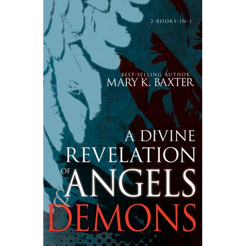 A Divine Revelation of Angels & Demons
