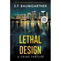 Lethal Design (Large Print): A Crime Thriller