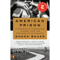 American Prison: A Reporter's Undercover Journey Into the Business of Punishment