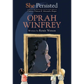 She Persisted: Oprah Winfrey