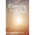 Running From God