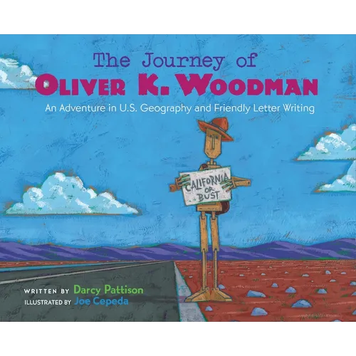 The Journey of Oliver K. Woodman: Adventures in U.S. Geography and Friendly Letter Writing