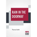 Rain In The Doorway