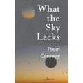 What the Sky Lacks