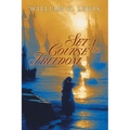 Set a Course for Freedom: A Novel of the Revolutionary War