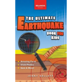 Earthquakes The Ultimate Earthquake Book for Kids: Earthquake Facts, 100+ Amazing Facts, Tectonic Plates, P & S Waves, Safety & Quiz