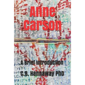Anne Carson: An Introduction