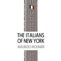 The Italians of New York