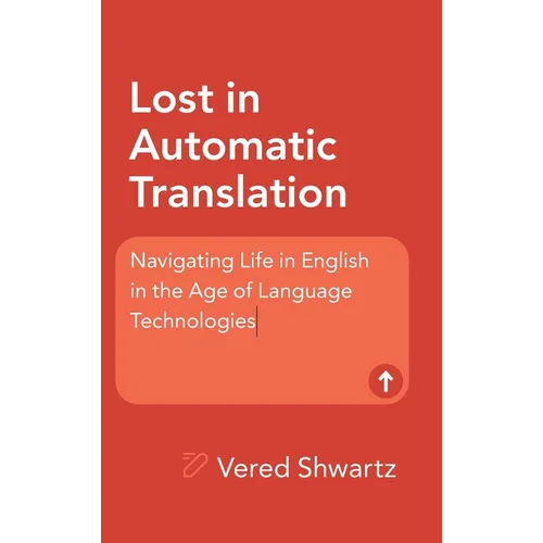 Lost in Automatic Translation