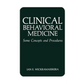 Clinical Behavioral Medicine: Some Concepts and Procedures