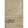 By the Light of the Moon: Candrakä«rtiâs Präsaá¹gika Madhyamaka