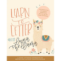 Learn to Letter with Luna the Llama: An Interactive Children's Workbook on the Art of Hand Lettering