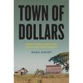 Town of Dollars: Ambient Violence and Everyday Dispossession in the Philippines