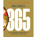 Milk Street 365: The All-Purpose Cookbook for Every Day of the Year