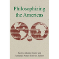 Philosophizing the Americas