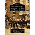 Lorain County Through the Lens of Willis Leiter