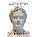 The Life of Napoleon Buonaparte: Emperor of the French
