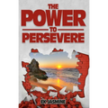The Power to Persevere