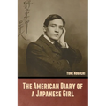 The American Diary of a Japanese Girl