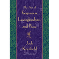 The Art of Forgiveness, Lovingkindness, and Peace