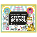 Your First Day of Circus School