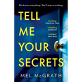 Tell Me Your Secrets