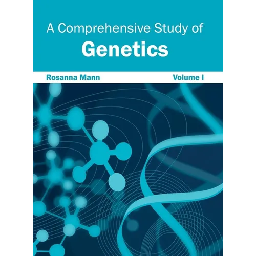 Comprehensive Study of Genetics: Volume I