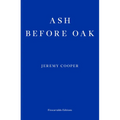 Ash Before Oak