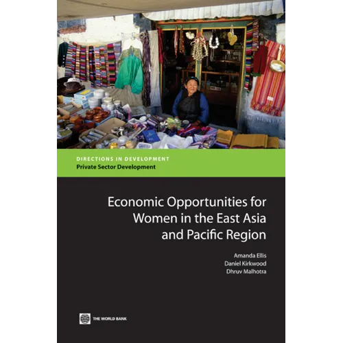Economic Opportunities for Women in the East Asia and Pacific Region