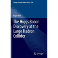 The Higgs Boson Discovery at the Large Hadron Collider
