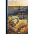 The Story of Rouen