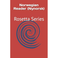 Norwegian Reader (Nynorsk): Rosetta Series