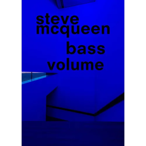 Steve McQueen: Bass Volume