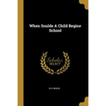 When Soulde A Child Begine School