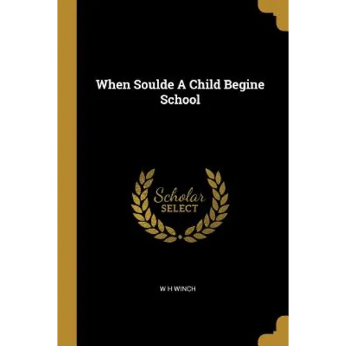 When Soulde A Child Begine School