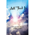 All That Is