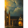 The Illuminated Mind: Saint John Henry Newman, Doctor of the Holy Roman Catholic Church