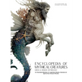 Encyclopedia of Mythical Creatures - Greek and Roman Mythology: Greek and Roman Mythology: An Illustrated Bestiary of Legendary Beasts, Monsters & Spi