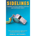 Sidelines: Finding success where coaches and referees meet