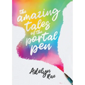 The Amazing Tales of the Portal Pen